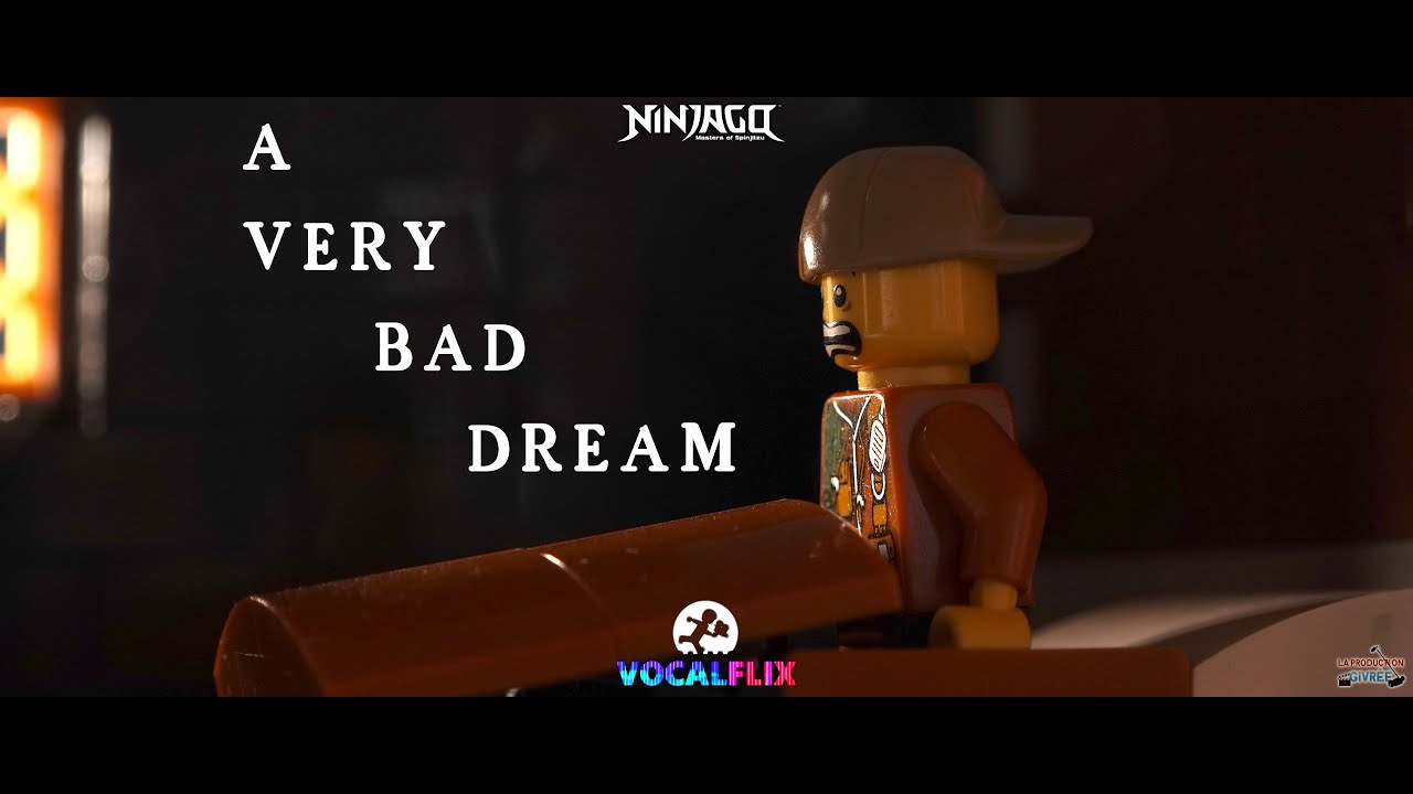 A VERY BAD DREAM - A Ninjago Brickfilm made for the #VocalFlix2021